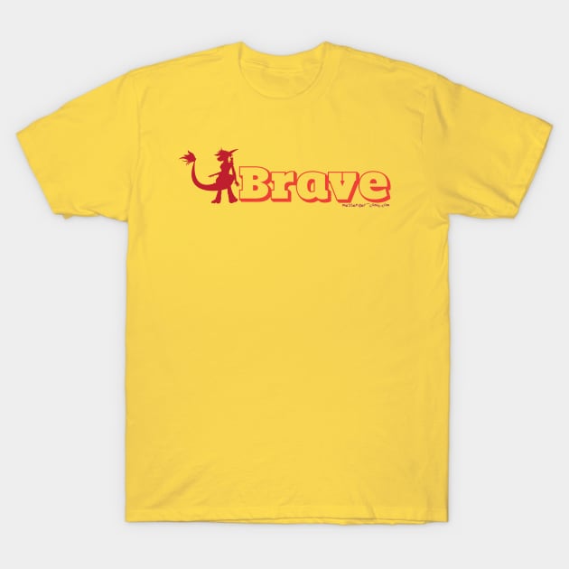 I’m a Brave Chio T-Shirt by radiochio